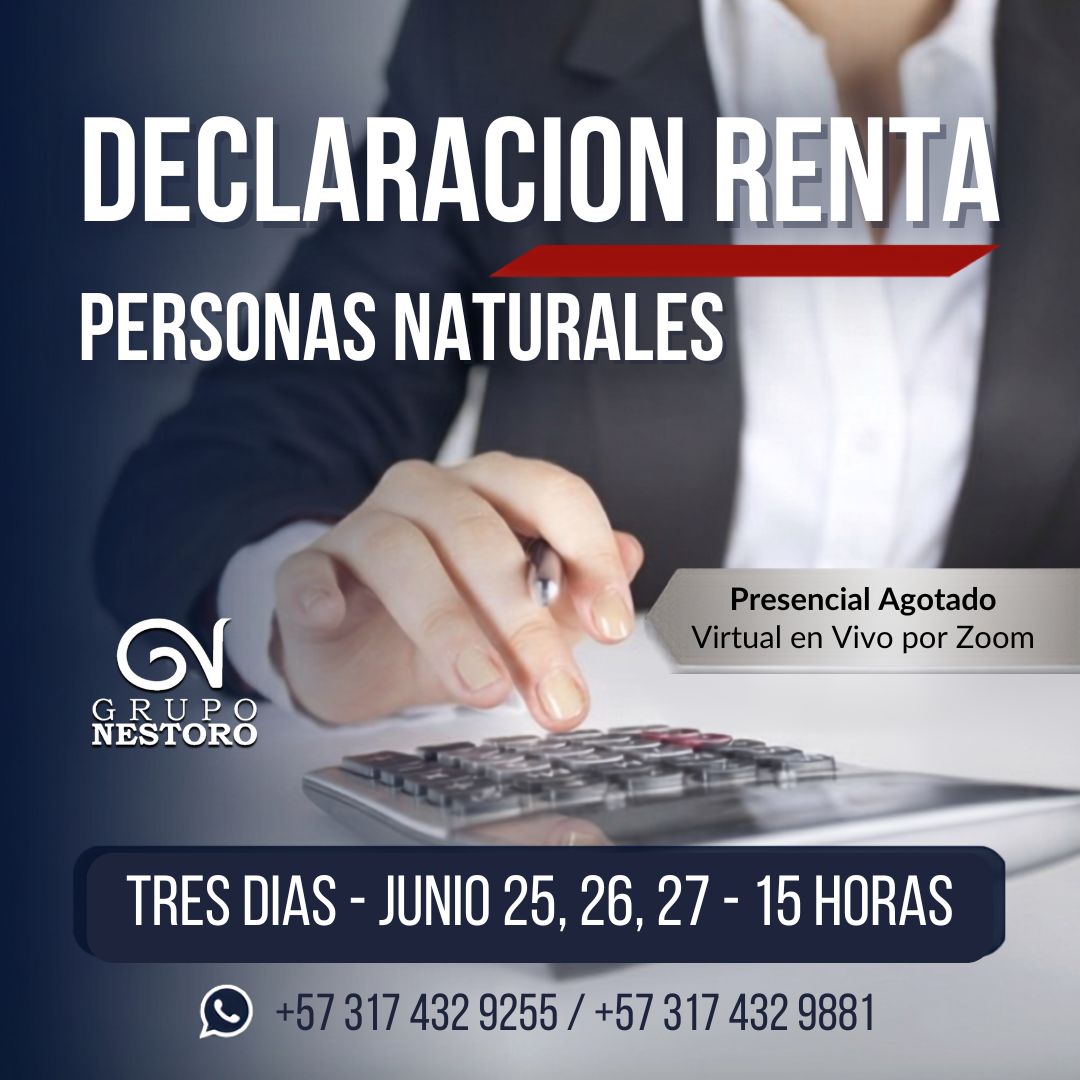 Taller Declaración Renta de Personas Naturales – Junio 25,26,27/ AGOTADO PRESENCIAL